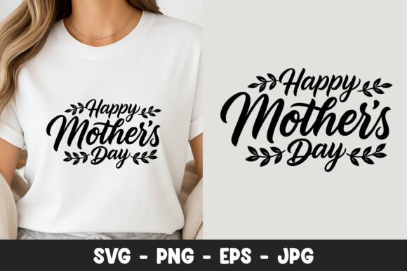 Choosing the Right Happy Mothers Day Decorative Script SVG for Professional Results